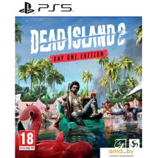 Dead Island 2. Day One Edition для PlayStation 5