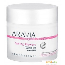 Косметика по уходу за телом Aravia Organic для тела питательный цветочный Spring Flowers 300 мл