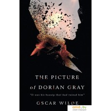 Книга издательства АСТ. Потрет Дориана Грея. The Picture of Dorian Gray 9785171523671 (Уайльд О.)