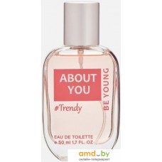 Туалетная вода You&World Trendy For Her About You EdT (50 мл)